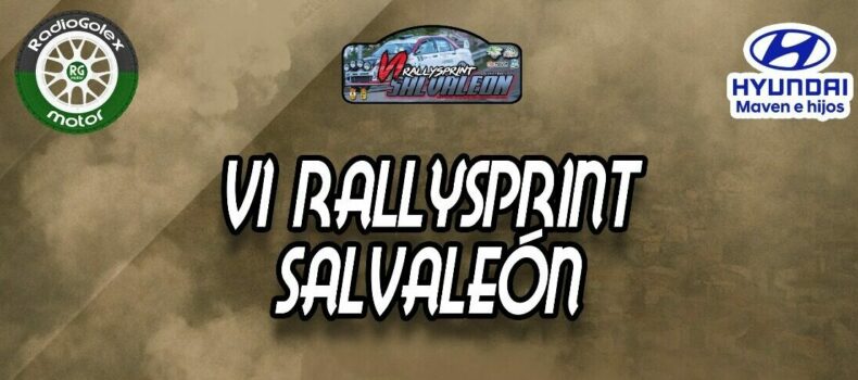 Directo: VI Rallysprint Salvaleón