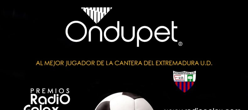 TROFEO ONDUPET – MEJOR JUGADOR CANTERA EXTREMADURA UD