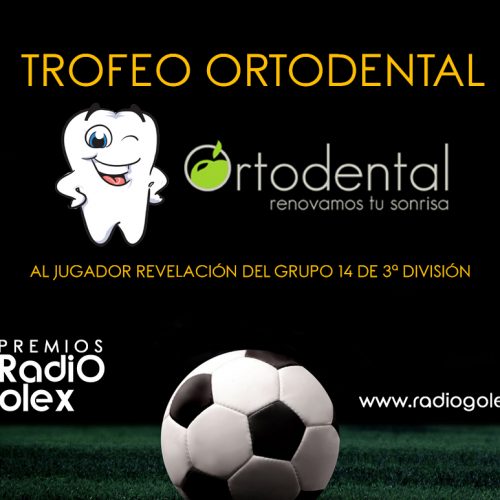 TROFEO ORTODENTAL – JUGADOR REVELACIÓN DE 3ª DIVISIÓN