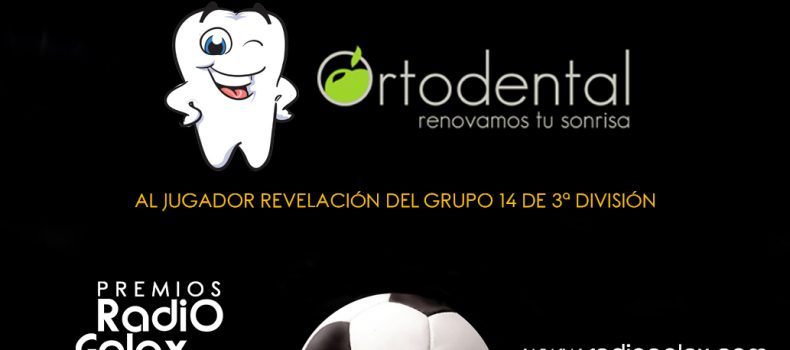 TROFEO ORTODENTAL – JUGADOR REVELACIÓN DE 3ª DIVISIÓN